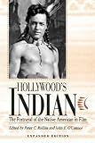 O'Connor, John E.: Hollywood's Indian: The Portrayal of the Native American in Film O'Connor, John E.: Hollywood's Indian: The Portrayal of the Native American in Film