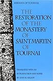 Herman: The Restoration of the Monastery of Saint Martin of Tournai Herman: The Restoration of the Monastery of Saint Martin of Tournai