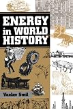 Smil, Vaclav: Energy in World History