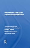 Unorthodox Strategies for the Everyday Warrior : Ancient Wisdom for the Modern Competitor (0813328608) by Sawyer, Ralph D. Sawyer, Ralph D.: Unorthodox Strategies for the Everyday Warrior : Ancient Wisdom for the Modern Competitor