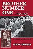 Chandler, David P.: Brother Number One : A Political Biography of Pol Pot