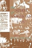 The Spirit of American Law (0813367824) by Grossman, George S. Grossman, George S.: The Spirit of American Law