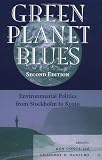 Harrison Program on the Future Global Agenda: Green Planet Blues: Environmental Politics from Stockholm to Kyoto Harrison Program on the Future Global Agenda: Green Planet Blues: Environmental Politics from Stockholm to Kyoto