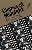 Welles, Orson: Chimes at Midnight: Orson Welles, Director Welles, Orson: Chimes at Midnight: Orson Welles, Director