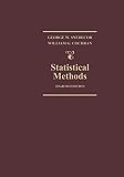 Snedecor, George W.: Statistical Methods