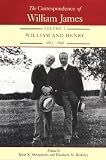 The Correspondence of William James: William and Henry 1885-1896 (0813914140) by James, William James, William: The Correspondence of William James: William and Henry 1885-1896