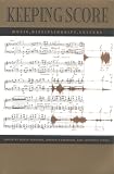 Keeping Score: Music, Disciplinarity, Culture (081391700X) by Schwarz, David Schwarz, David: Keeping Score: Music, Disciplinarity, Culture