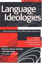 Language ideologies : critical perspectives&hellip;