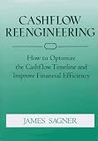 Sagner, James: Cashflow Reengineering
