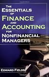 Fields, Edward: The Essentials of Finance and Accounting for Nonfinancial Managers