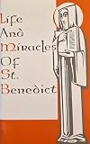Gregrory the Great: Life and Miracles of St. Benedictine