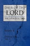[???]: Days of the Lord: The Liturgical Year  Ordinary Time, Year A