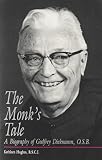 Hughes, Kathleen: The Monk's Tale: A Biography of Godfrey Diekmann, O.S.B. Hughes, Kathleen: The Monk's Tale: A Biography of Godfrey Diekmann, O.S.B.