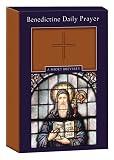 Johnson, Maxwell E.: Benedictine Daily Prayer: A Short Breviary Johnson, Maxwell E.: Benedictine Daily Prayer: A Short Breviary