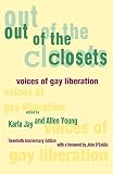 Jay, Karla: Out of the Closets: Voices of Gay Liberation/20th Anniversary Edition