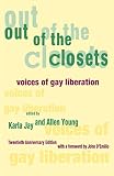 Jay, Karla: Out of the Closets: Voices of Gay Liberation