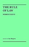 Shapiro, Ian: The Rule of Law