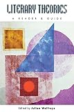 Wolfreys, Julian: Literary Theories: A Reader and Guide Wolfreys, Julian: Literary Theories: A Reader and Guide