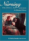 Donahue, m Patricia: Nursing the Finest Art: An Illustrated History Donahue, m Patricia: Nursing the Finest Art: An Illustrated History