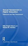 Hawkins, Michael W.: Sexual Harassment in Higher Education: Reflections and New Perspectives