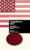 Letendre, Gerald K.: Competitor or Ally?: Japan's Role in American Educational Debates