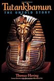 Hoving, Thomas: Tutankhamun: The Untold Story