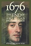 Webb, Stephen S.: 1676: The End of American Independence