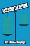 Aaron, Henry J.: Assessing Tax Reform Aaron, Henry J.: Assessing Tax Reform