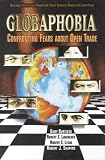 Burtless, Gary T.: Globaphobia: Confronting Fears About Open Trade