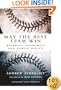 May the Best Team Win: Baseball Economics and Public Policy