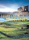 Harris, Nathaniel: Heritage of Ireland: A History of Ireland & Its People