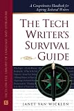 Wicklen, Janet Van: The Tech Writer's Survival Guide: A Comprehensive Handbook for Aspiring Technical Writers