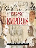 Farrington, Karen: Historical Atlas of Empires Farrington, Karen: Historical Atlas of Empires