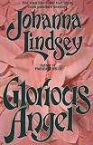 Lindsey, Johanna: Glorious Angel Lindsey, Johanna: Glorious Angel
