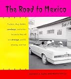 Taylor, Lawrence J.: The Road to Mexico