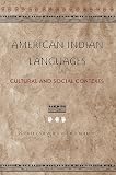 Miller, Wick R.: American Indian Languages: Cultural and Social Contexts Miller, Wick R.: American Indian Languages: Cultural and Social Contexts