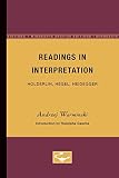 Readings in Interpretation: Holderlin, Hegel, Heidegger (0816612404) by Warminski, Andrzej Warminski, Andrzej: Readings in Interpretation: Holderlin, Hegel, Heidegger