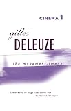 Deleuze, Gilles: Cinema 1: Movement-Image