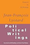 Lyotard, Jean-Francois: Political Writings Lyotard, Jean-Francois: Political Writings