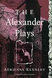 Kennedy, Adrienne: The Alexander Plays