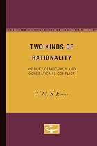 Two Kinds of Rationality: Kibbutz Democracy&hellip;
