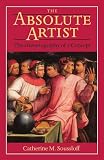 Soussloff, Catherine M.: The Absolute Artist: The Historiography of a Concept Soussloff, Catherine M.: The Absolute Artist: The Historiography of a Concept