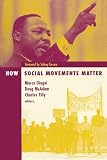 Tilly, Charles: How Social Movements Matter Tilly, Charles: How Social Movements Matter