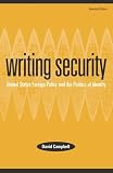 Campbell, David: Writing Security : United States Foreign Policy and the Politics of Identity Campbell, David: Writing Security : United States Foreign Policy and the Politics of Identity