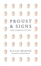 Proust and Signs: The Complete Text by&hellip;