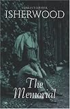 Isherwood, Christopher: The Memorial
