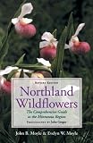 Moyle, John B.: Northland Wildflowers: The Comprehensive Guide to the Minnesota Region Moyle, John B.: Northland Wildflowers: The Comprehensive Guide to the Minnesota Region