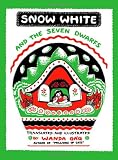 Grimm, Jacob: Snow White and the Seven Dwarfs