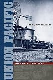 Klein, Maury: Union Pacific: 1894 - 1969 Klein, Maury: Union Pacific: 1894 - 1969