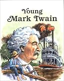 Sabin, Louis: Young Mark Twain